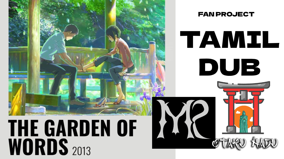 The Garden Of Words - Tamil Dub - Otaku Nadu