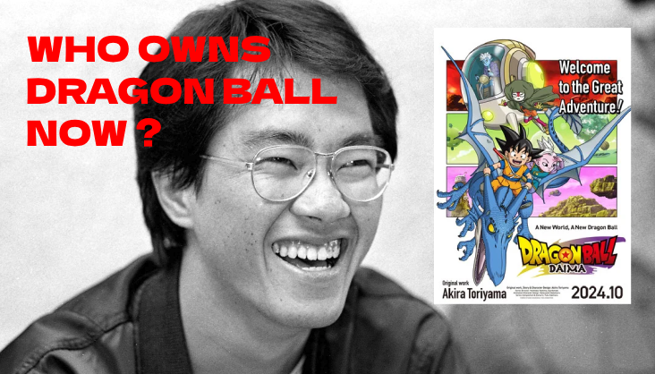 Who Owns Dragon Ball Now? Rights Battle After Toriyama’s Passing
