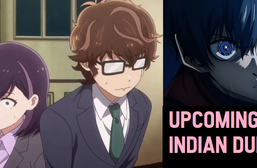 Crunchyroll Fall 2024 Indian Language Anime Dubs - Hindi, Tamil, Telugu