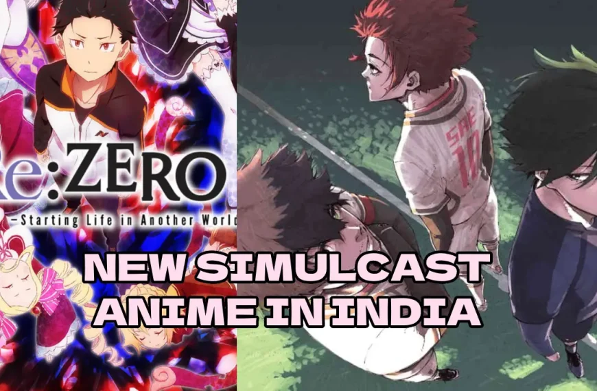Fall 2024 Anime Simulcast Releases in India - Including Re , BLUE LOCK, and More - Otaku Nadu